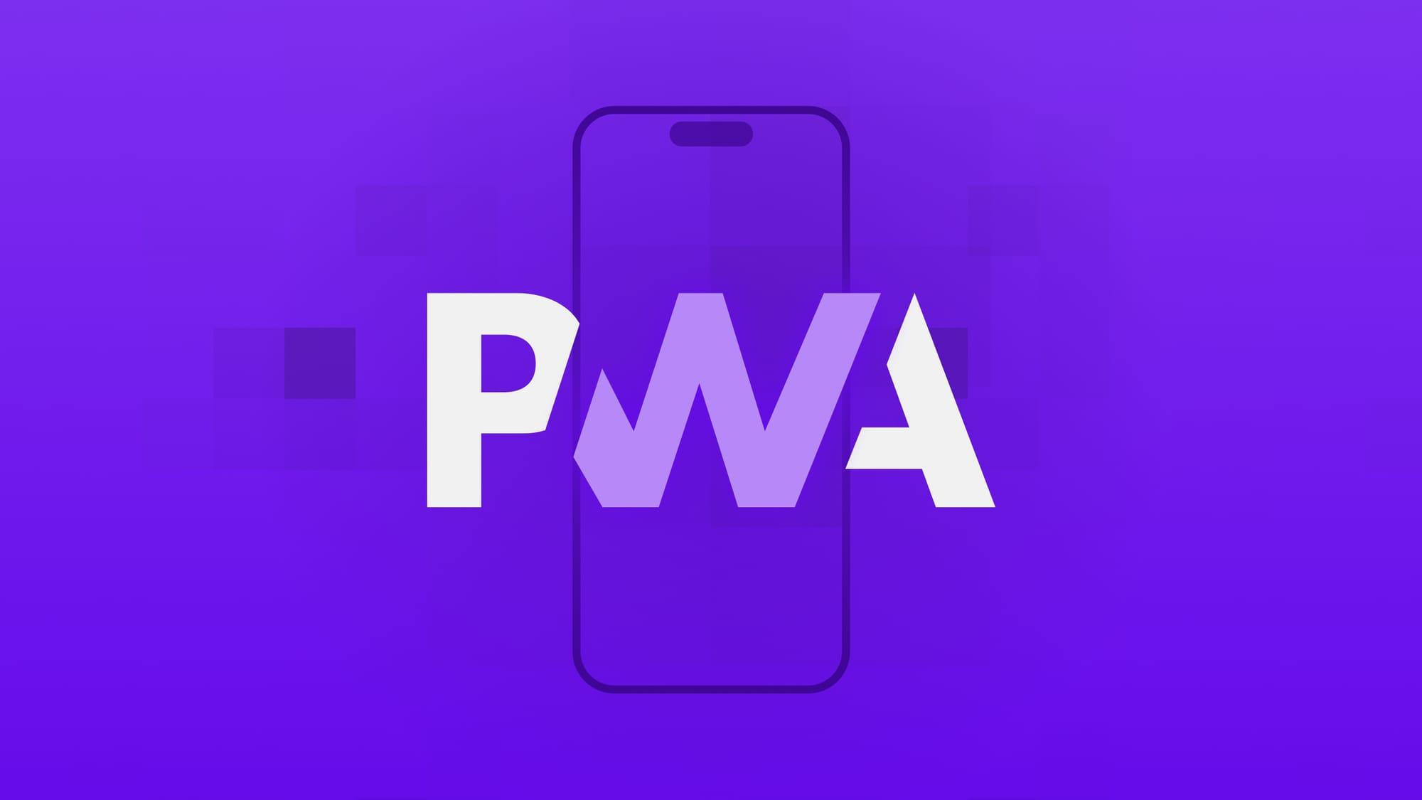 Das Ende für Progressive Web Apps (PWAs) in der EU?